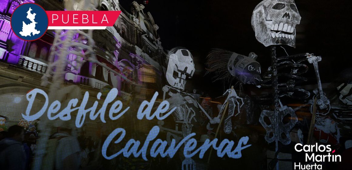 Anuncian ruta oficial del Desfile de Calaveras 2025 en Puebla capital Anuncian ruta oficial del Desfile de Calaveras 2025 en Puebla capital