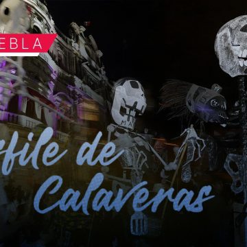 Anuncian ruta oficial del Desfile de Calaveras 2025 en Puebla capital