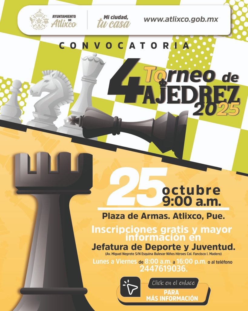 Atlixco convoca al Cuarto Torneo de Ajedrez 2025