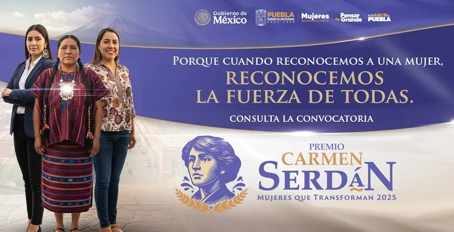 Convocan al Premio Carmen Serdán "Mujeres que Transforman 2025" 1 Convocan al Premio Carmen Serdán "Mujeres que Transforman 2025"