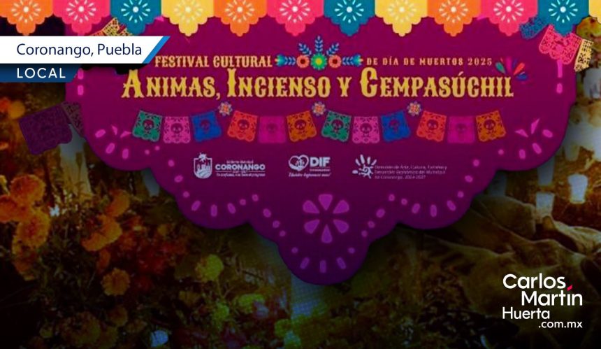 Coronango invita al Festival Ánimas, Incienso y Cempasúchil 2025