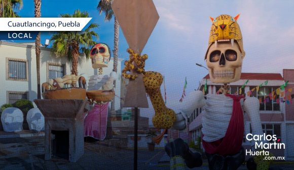 Cuautlancingo rinde homenaje al Día de Muertos con catrinas monumentales