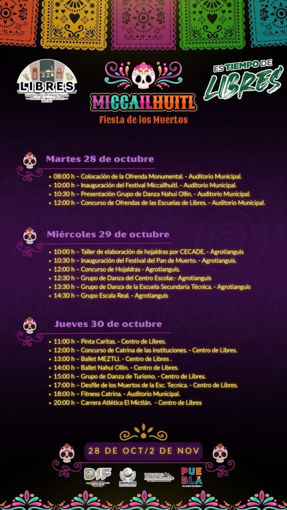 Libres invita al Festival Miccailhuitl 2025 con diversas actividades 3