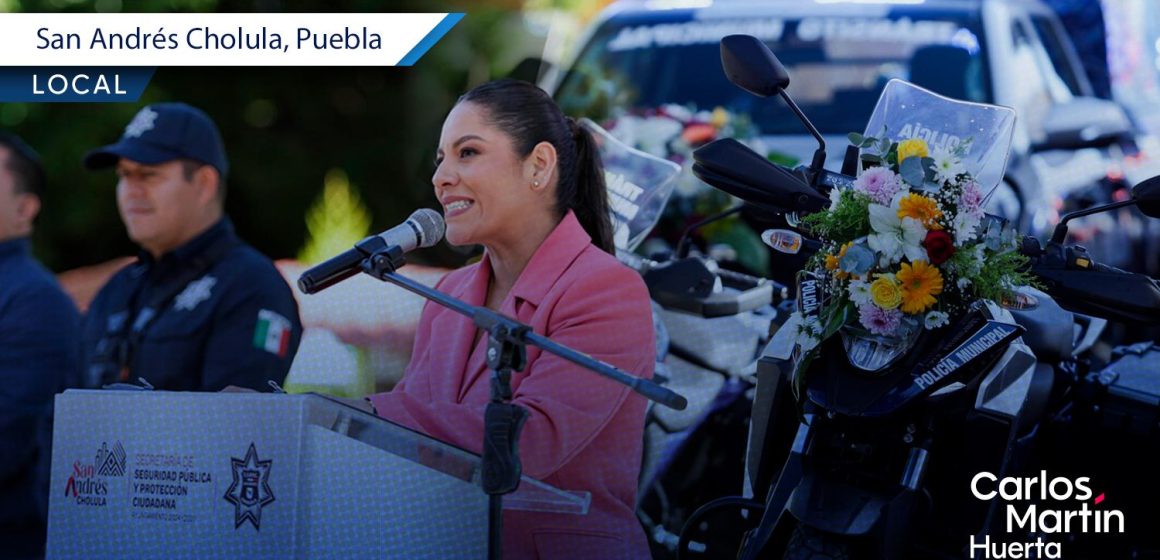 Lupita Cuautle entrega 15 patrullas y 5 motocicletas para fortalecer la seguridad en San Andrés Cholula