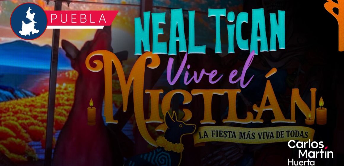Nealtican celebra Vive el Mictlán 2025 con diversas actividades Nealtican celebra Vive el Mictlán 2025 con diversas actividades