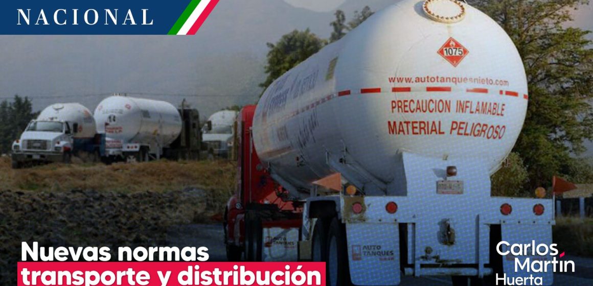 ¿Cuáles son las nuevas normas transporte y distribución de gas LP?