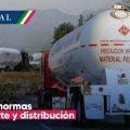 ¿Cuáles son las nuevas normas transporte y distribución de gas LP?