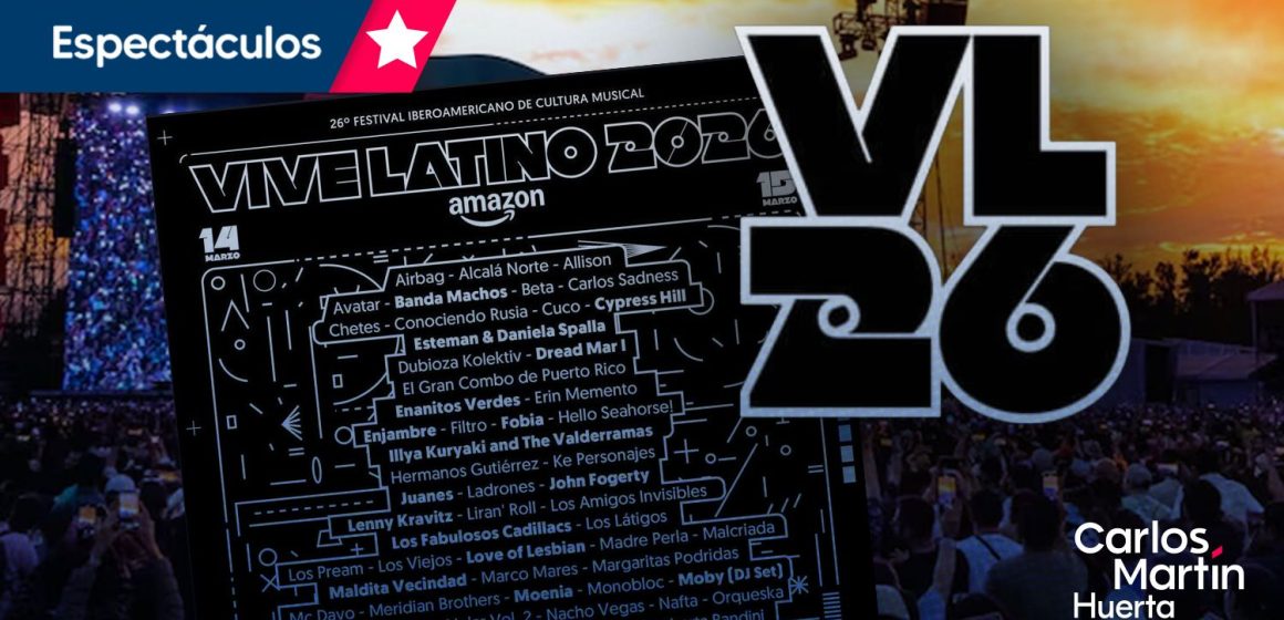 Revelan cartel del Vive Latino 2026; estos son los artistas que encabezan la edición