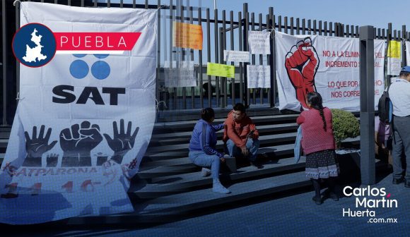 Trabajadores del SAT Puebla se unen a paro nacional tras incumplimiento de aumento salarial