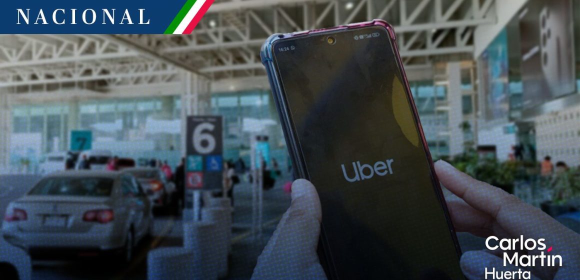 Uber aeropuertos Uber no tiene autorización para operar en aeropuertos de México: SICT