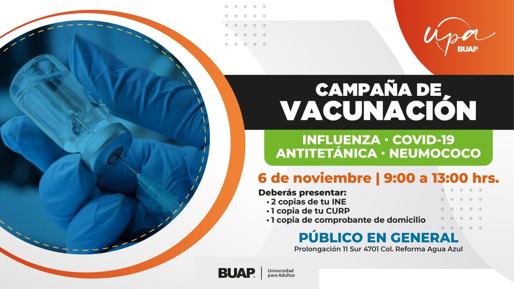 UpA BUAP anuncia campaña de vacunación para el público en general 1 UpA BUAP anuncia campaña de vacunación para el público en general