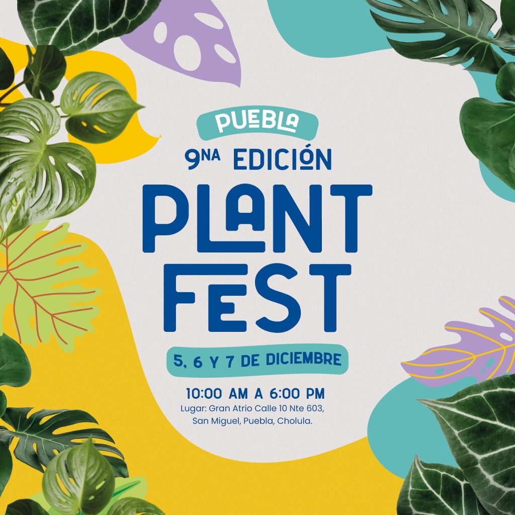 Anuncian la novena edición del Plant Fest Puebla 2025