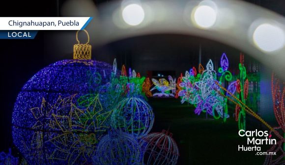 Chignahuapan invita a su Mundo Iluminado 2025