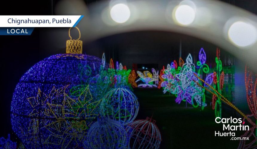 Chignahuapan invita a su Mundo Iluminado 2025