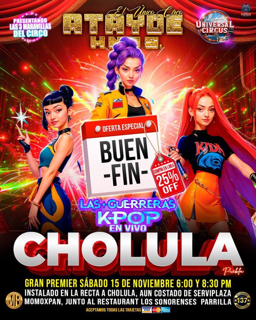 Circo Atayde Hermanos regresa a Puebla este 15 de noviembreCirco Atayde Hermanos regresa a Puebla este 15 de noviembre 3