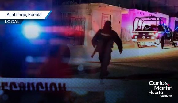 Comandos armados se enfrentan en las calles de Acatzingo; más de 200 balazos y un muerto