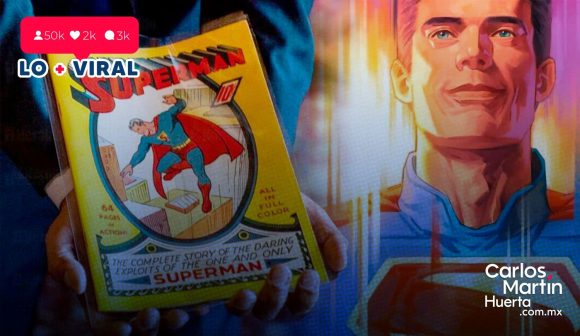 Cómic de Superman se vende por 9.12 millones de dólares