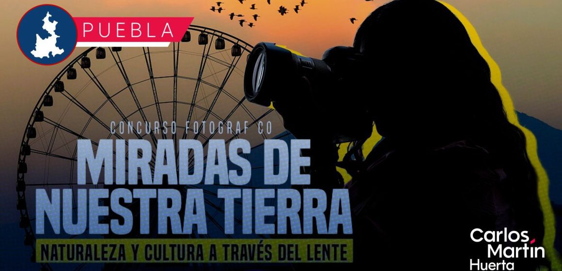 Convocan al concurso fotográfico “Miradas de Nuestra Tierra”