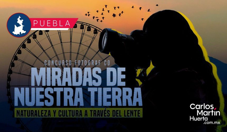 Convocan al concurso fotográfico “Miradas de Nuestra Tierra”