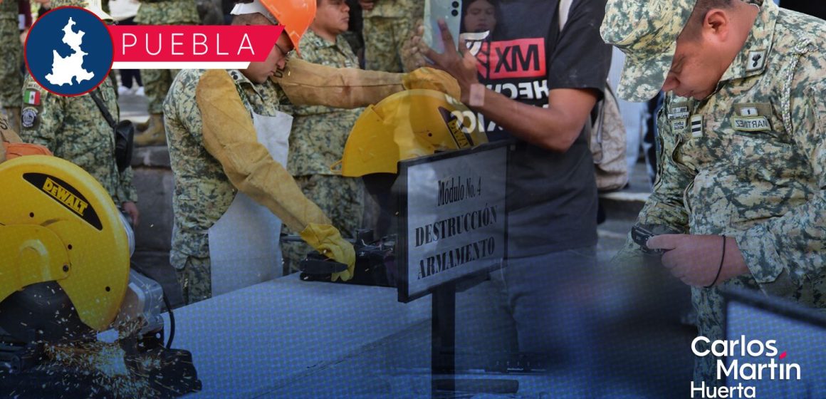 Desarme en Puebla: Ejército destruye 156 armas y extiende campaña a municipios