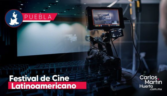 Festival de Cine Latinoamericano celebra 10 años en Puebla con funciones gratuitas