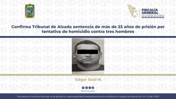 Se confirma sentencia de más de 23 años de prisión por tentativa de homicidio contra tres hombres
