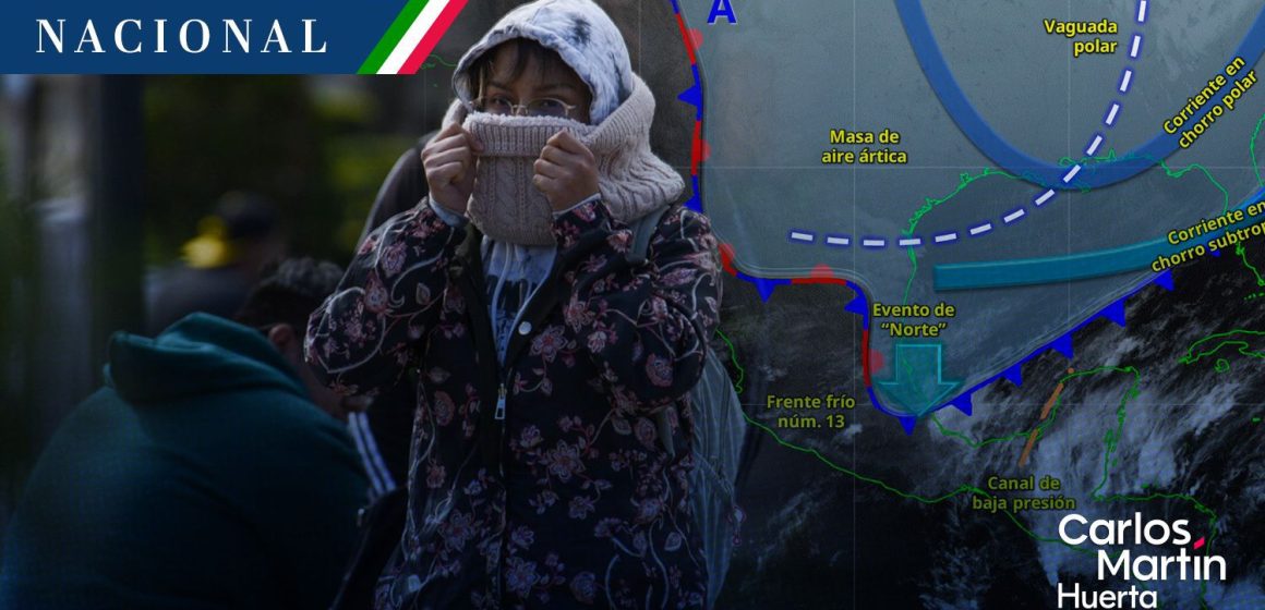 Frío - frente frío 13 Frente frío 13 y masa ártica azotan con lluvias, heladas y “Norte”