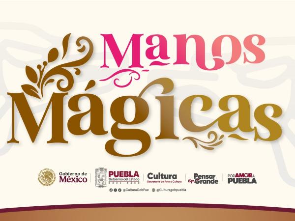 Invitan a artistas a participar en la Magna Exposición "Manos Mágicas"