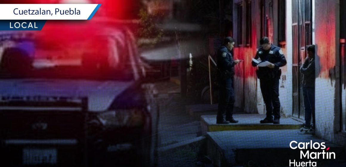 Muere hombre tras ser apuñalado en Cuetzalan; autoridades investigan
