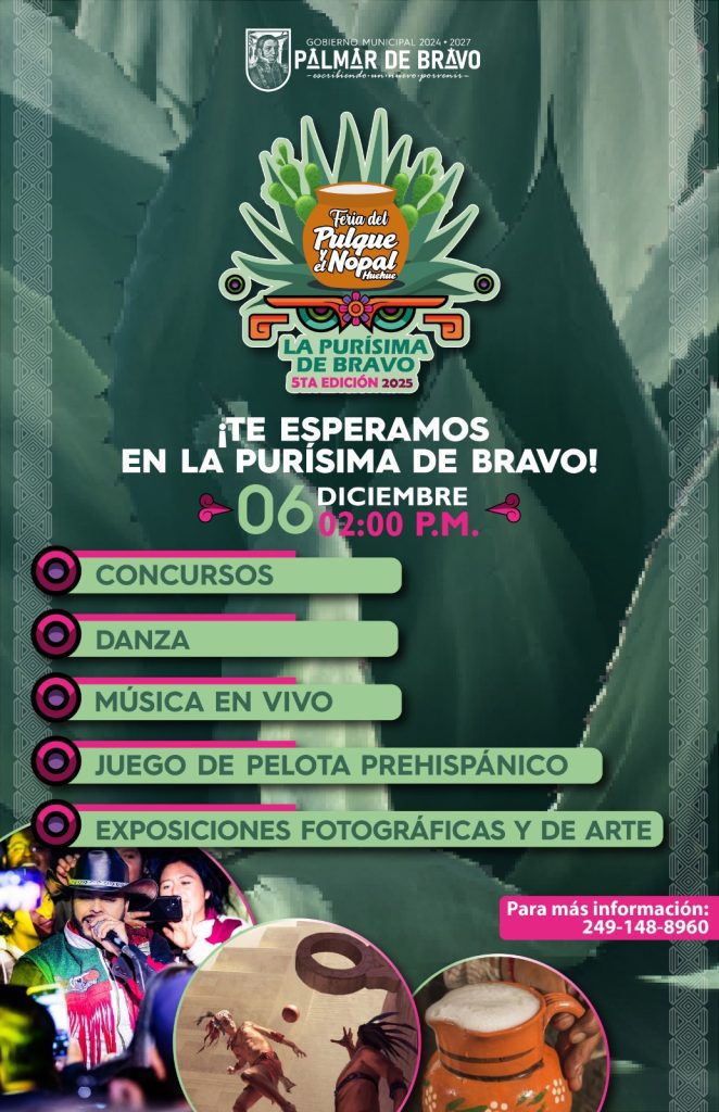 Palmar de Bravo invita a la Feria del Pulque y el Nopal Huehue 'Mayahuel' 2025 1 Palmar de Bravo invita a la Feria del Pulque y el Nopal Huehue 'Mayahuel' 2025