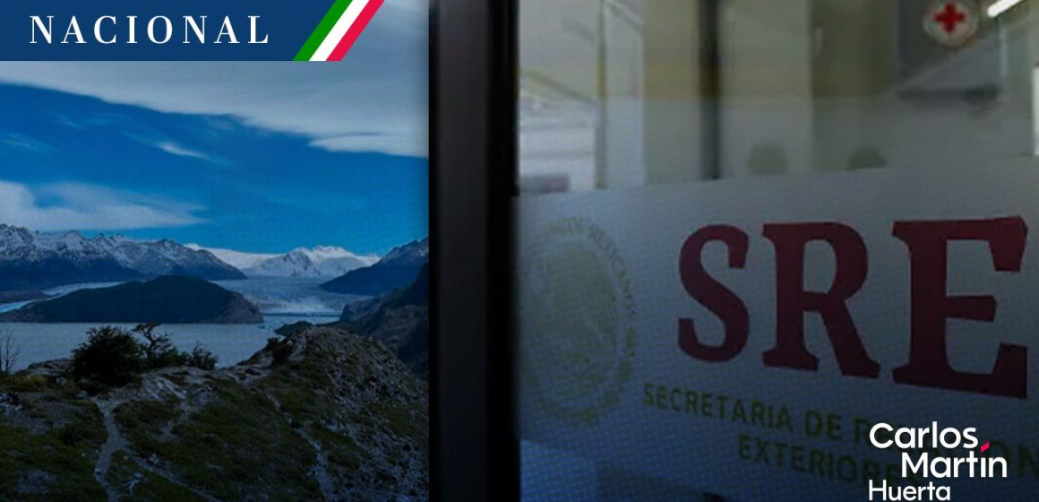 SRE brinda asistencia consular por muerte de mexicanos en el parque Torres del Paine