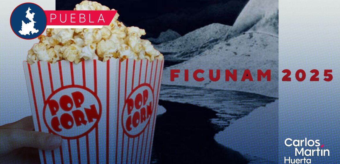 Puebla recibirá el Festival Internacional de Cine UNAM 2025