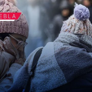 Puebla refuerza medidas de prevención ante el frío; aquí algunas recomendaciones