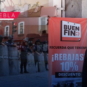 Puebla refuerza operativo “Buen Fin 2025”: No habrá ambulantes en el Centro Histórico