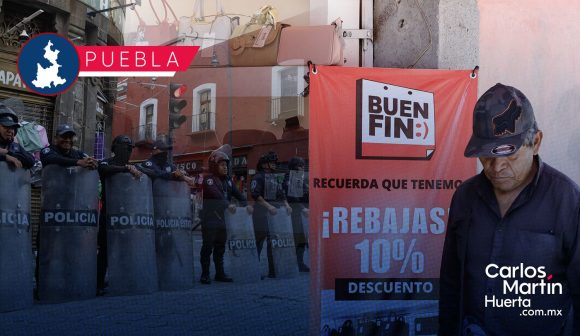 Puebla refuerza operativo “Buen Fin 2025”: No habrá ambulantes en el Centro Histórico