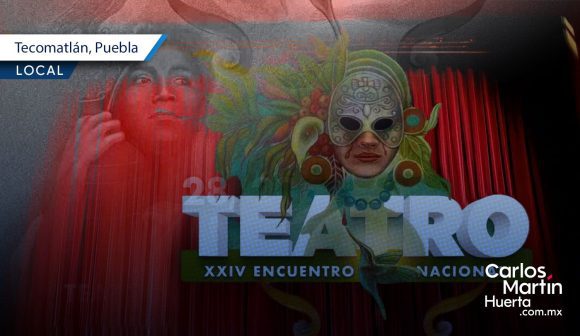 Tecomatlán recibirá el Encuentro Nacional de Teatro 2025