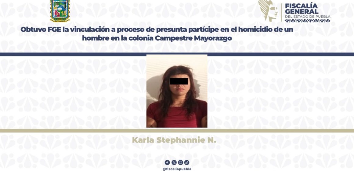 WhatsApp Image 2 2025-11-16 at 9.03.19 AM Obtuvo FGE vinculación a proceso de presunta partícipe en el homicidio de un hombre en Mayorazgo