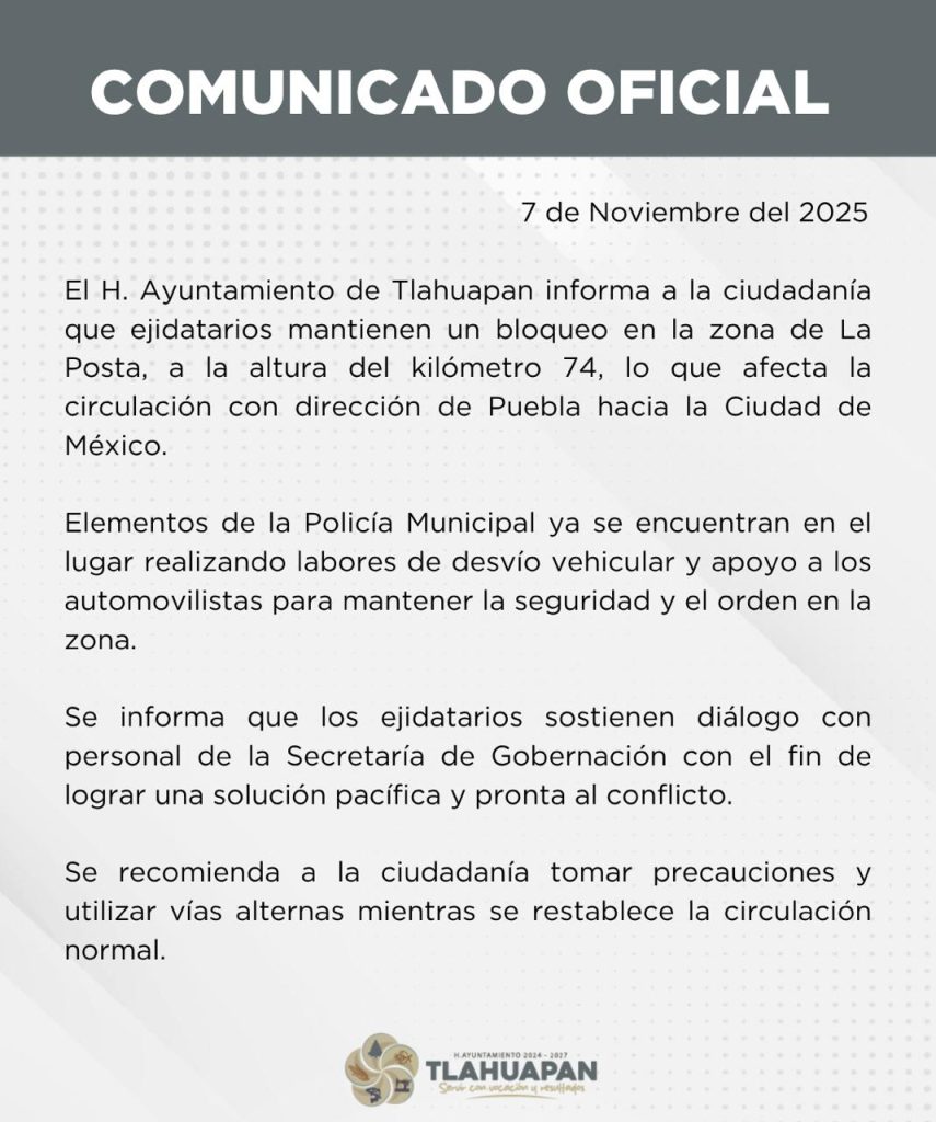 ¡Alerta Vial! Bloqueo en autopista México-Puebla a la altura de La Posta 1 WhatsApp Image 2025 11 07 at 4.49.55 PM 1