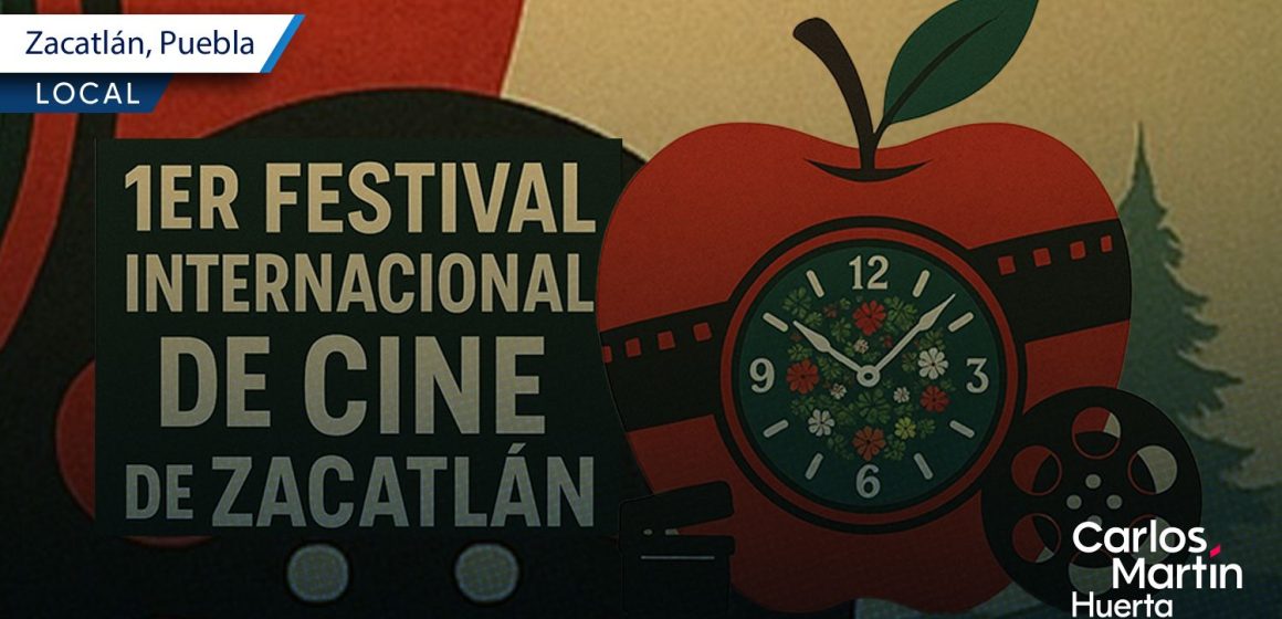 Zacatlán tendrá su Primer Festival Internacional de Cine en 2026
