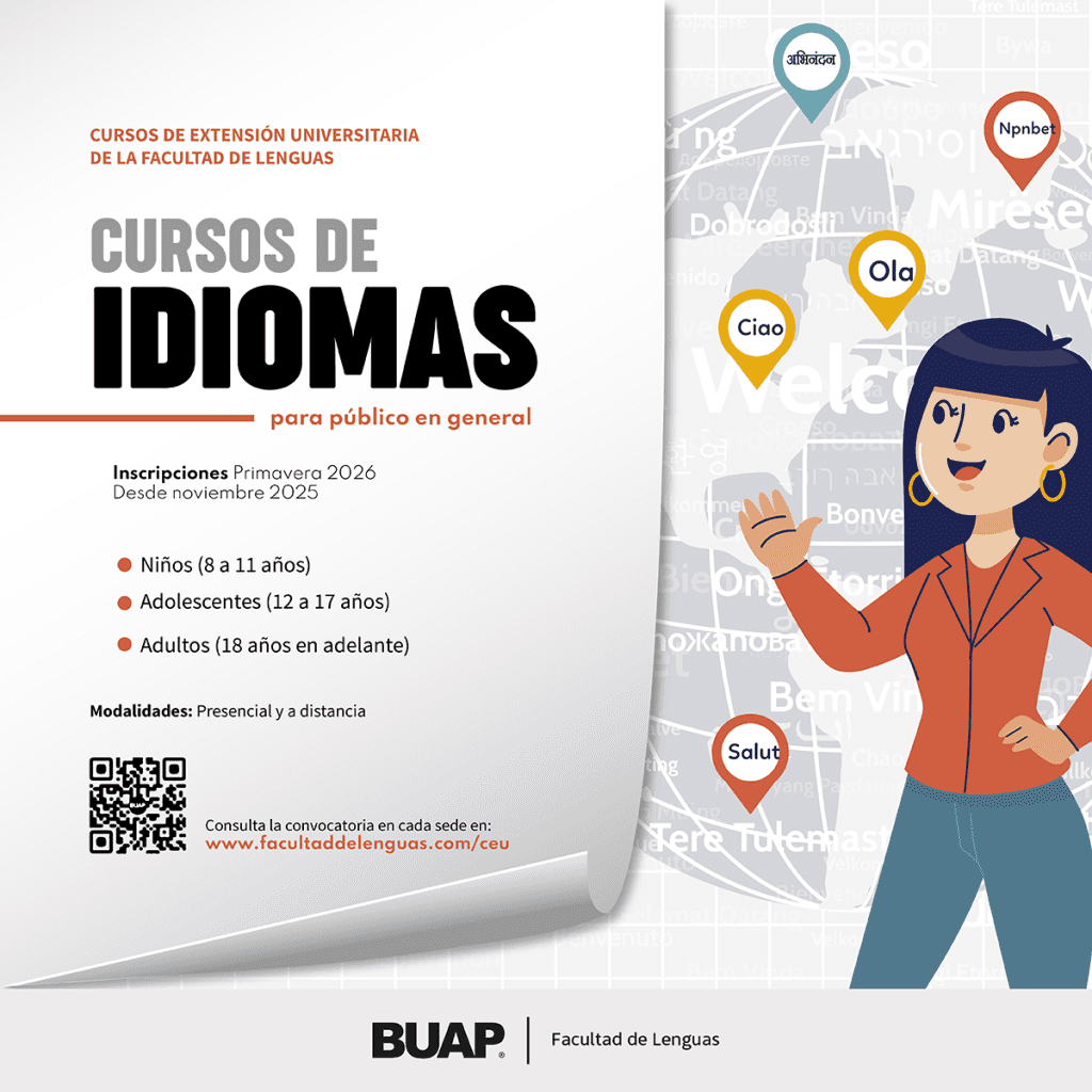 ¡Aprende un nuevo idioma La BUAP abre inscripciones a Cursos de Extension Universitaria 2