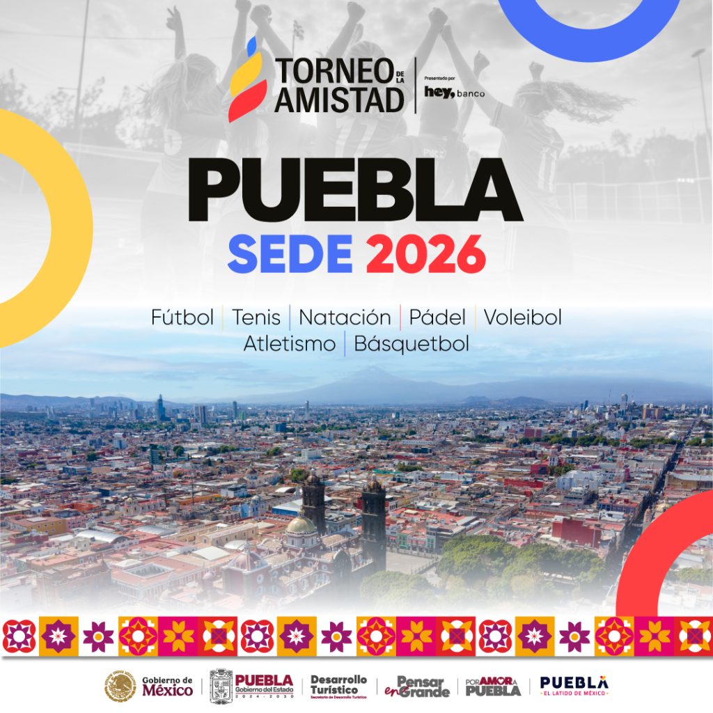¡Oficial! Puebla recibirá el Torneo de la Amistad 2026