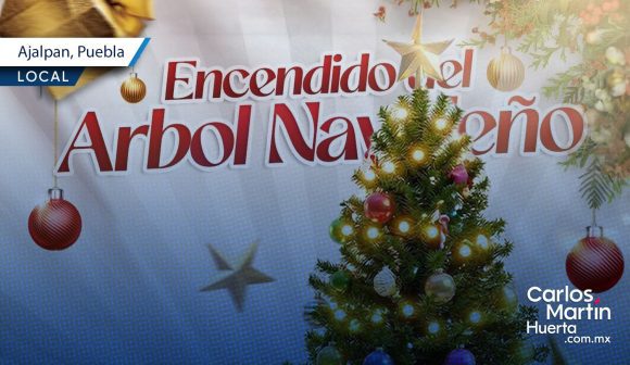 Ajalpan invita al tradicional Encendido del Árbol Navideño 2025