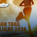 Anuncian el Urban Trail Cholulas 2026