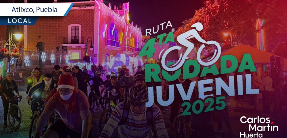 Atlixco invita a la Cuarta Rodada Juvenil 2025 Atlixco invita a la Cuarta Rodada Juvenil 2025
