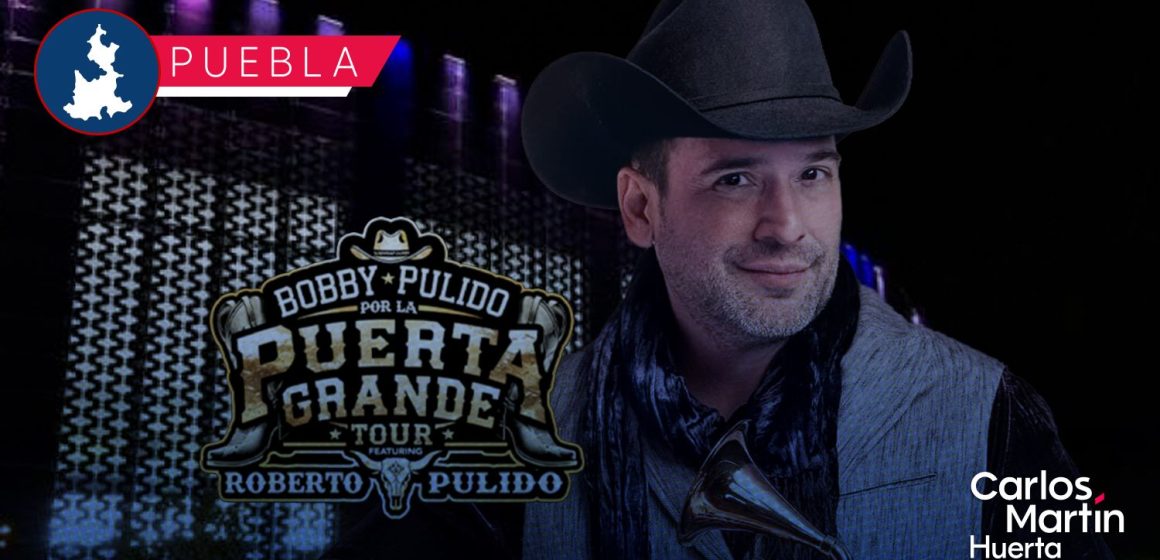 Bobby Pulido llega a Puebla en 2026 con su gira “Por la Puerta Grande” Bobby Pulido llega a Puebla en 2026 con su gira “Por la Puerta Grande”