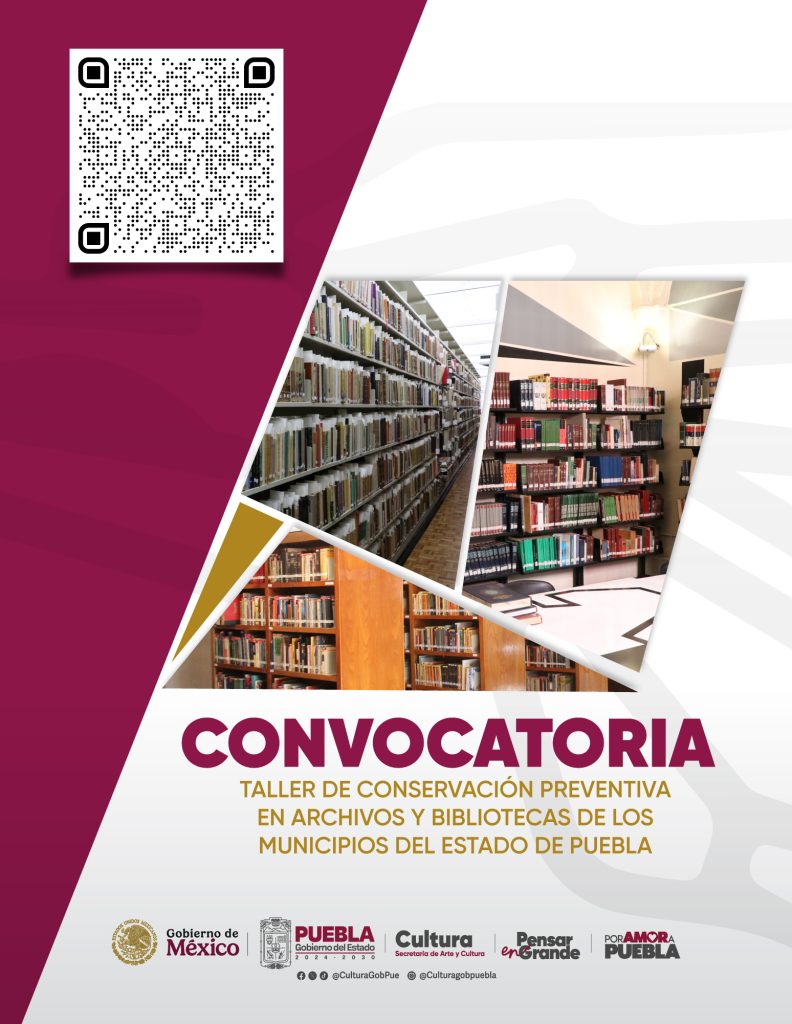 Convocan a Taller de Conservación Preventiva en Archivos y Bibliotecas de Puebla 1 Convocan a Taller de Conservación Preventiva en Archivos y Bibliotecas de Puebla