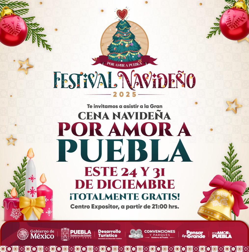 Festival Navideño "Por Amor a Puebla" 2025: Diversión y cenas gratuitas en el Centro Expositor 2 Festival Navideno 22Por Amor a Puebla22 2025 Diversion y cenas gratuitas en el Centro Expositor 2