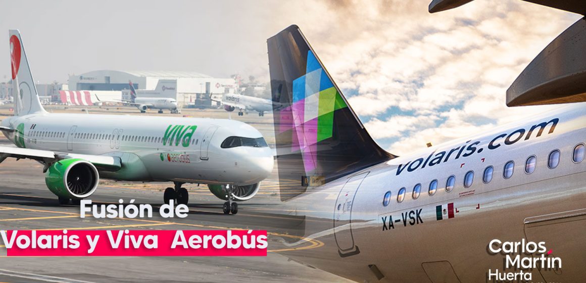 Volaris y Viva Aerobus se fusionan