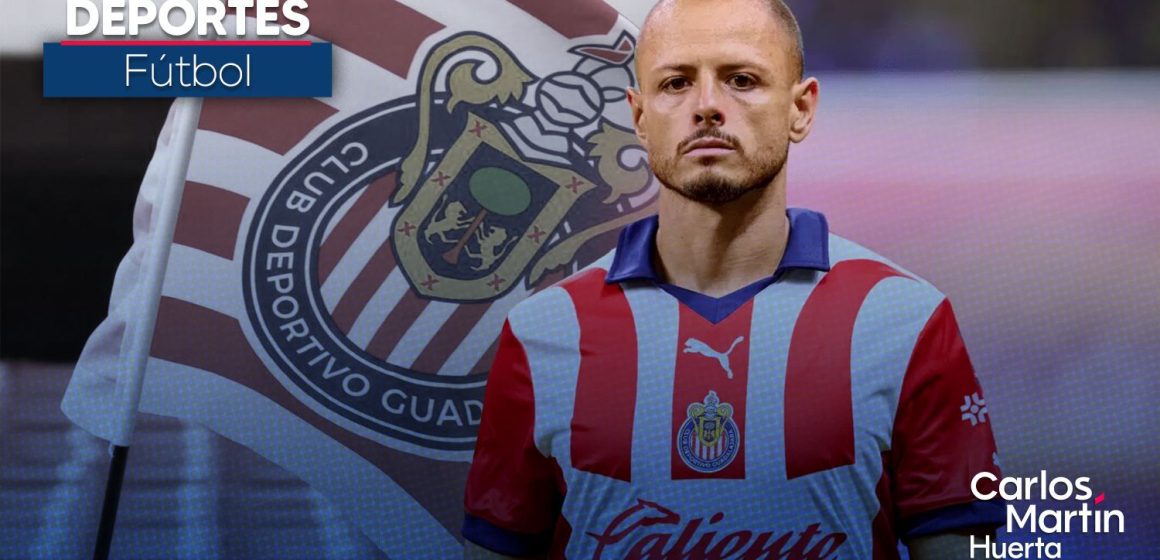 Javier Chicharito Hernández Chivas confirma salida de Javier ‘Chicharito’ Hernández