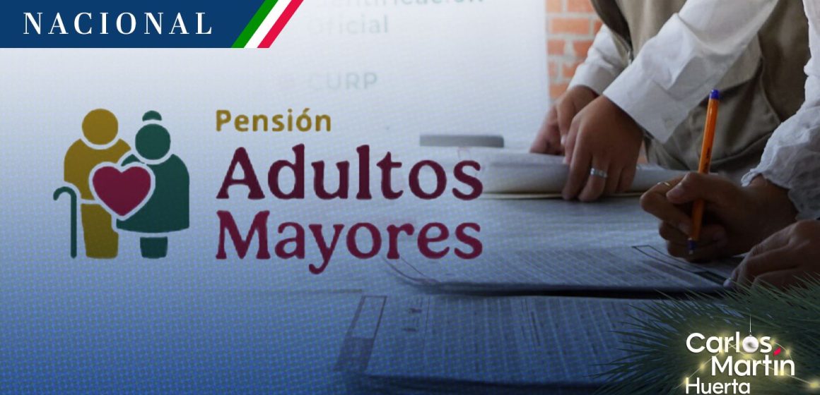 Pensión Bienestar - Adultos Mayores Inicia registro de la Pensión Bienestar para adultos mayores y mujeres de 60 a 64 años